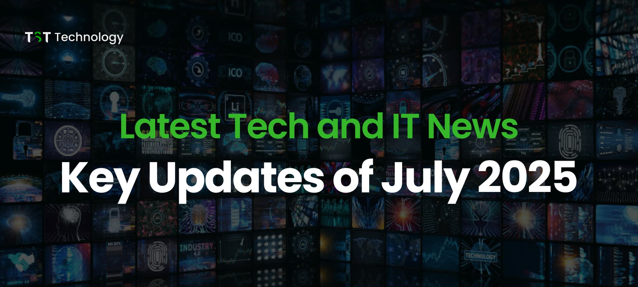 technology news july 2025